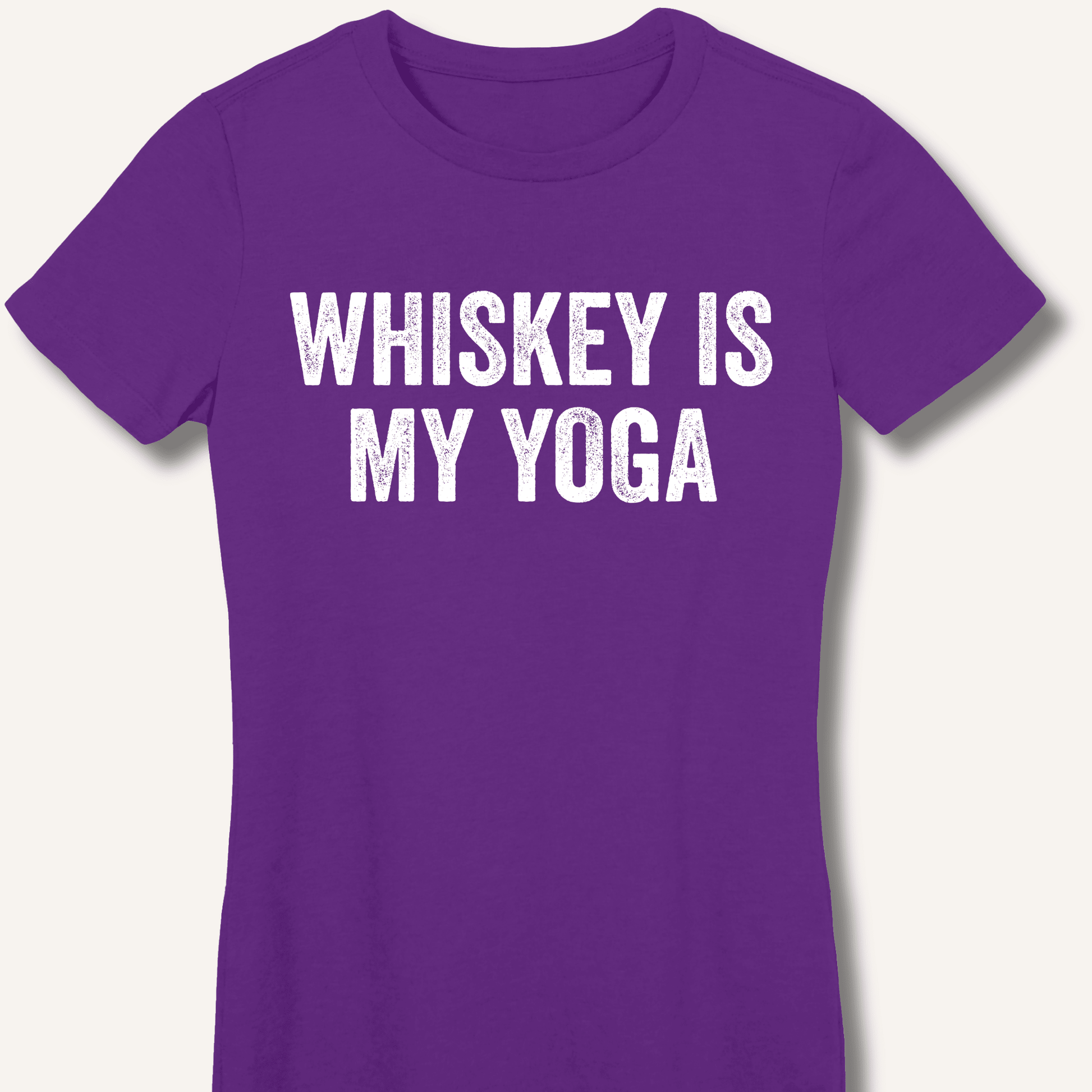 Whiskey Is My Yoga Fitted T-Shirt - Sip & Shirt