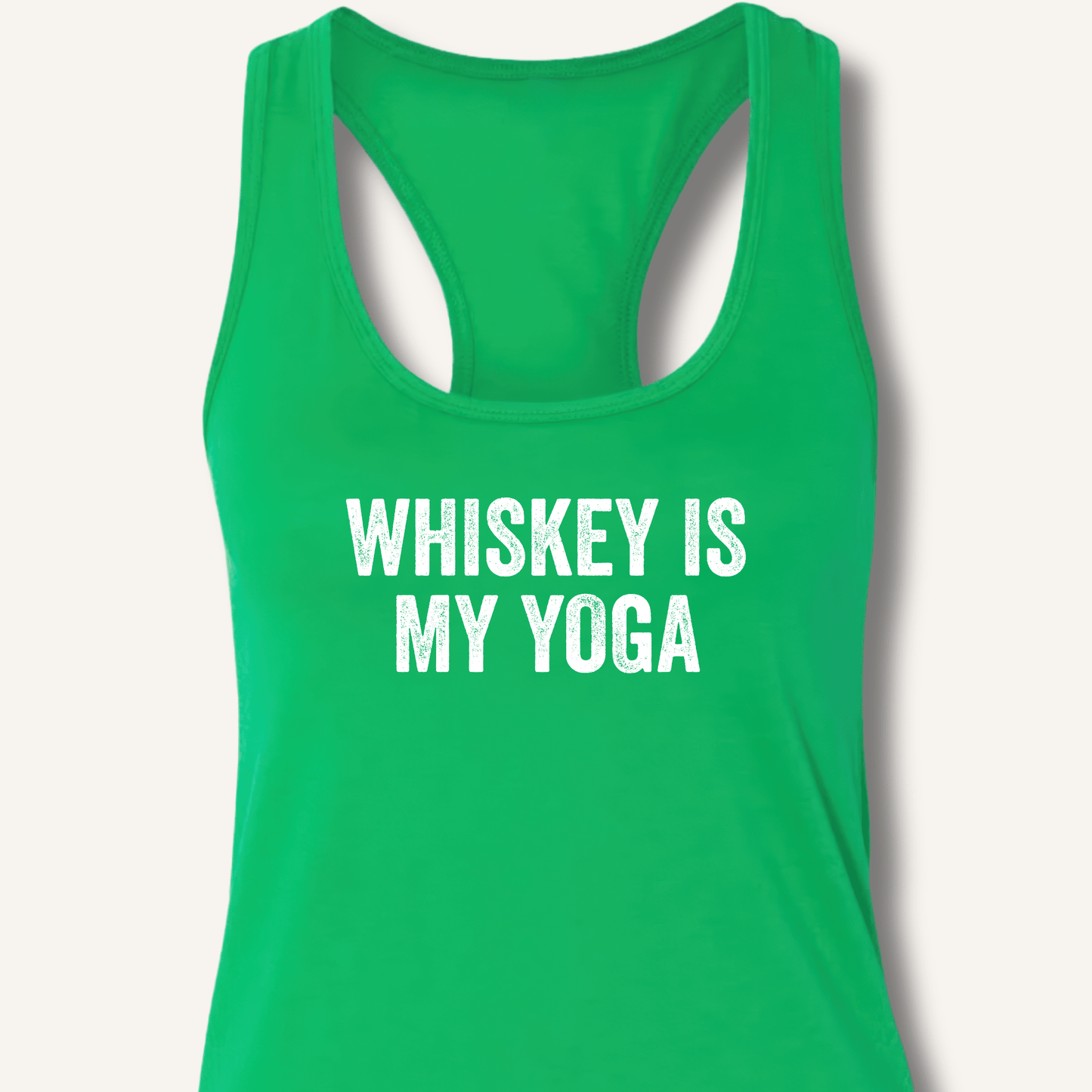 Whiskey Is My Yoga Racerback Tank - Sip & Shirt