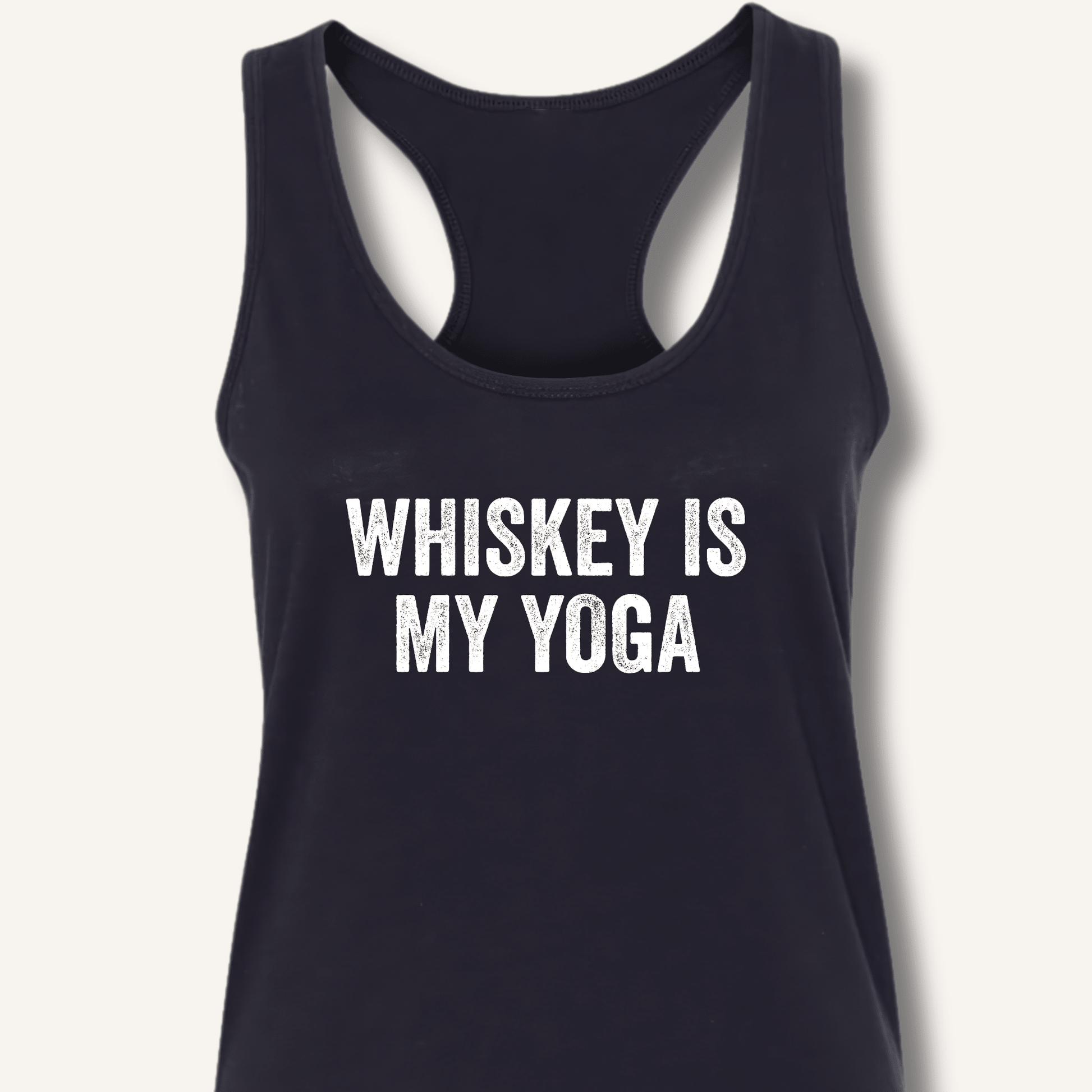 Whiskey Is My Yoga Racerback Tank - Sip & Shirt