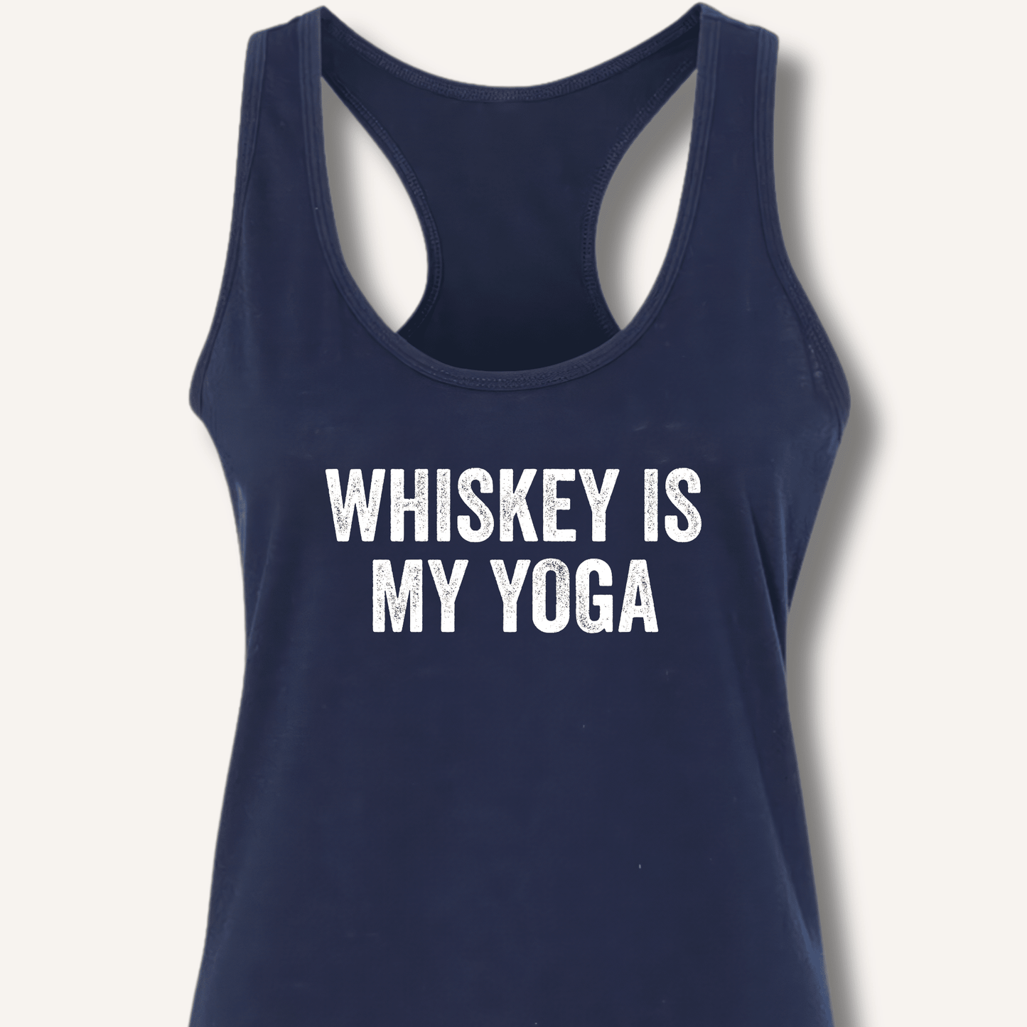 Whiskey Is My Yoga Racerback Tank - Sip & Shirt