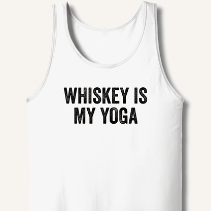 Whiskey Is My Yoga Tank - Sip & Shirt