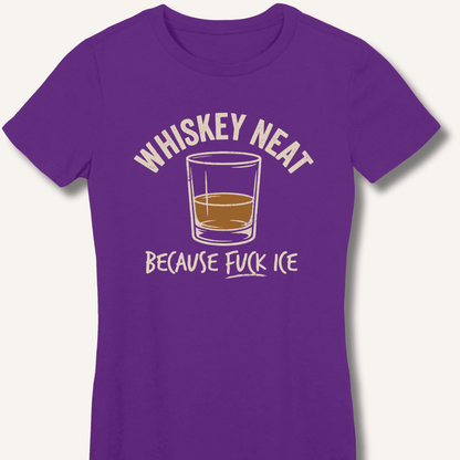 Whiskey Neat Fitted T-Shirt - Sip & Shirt