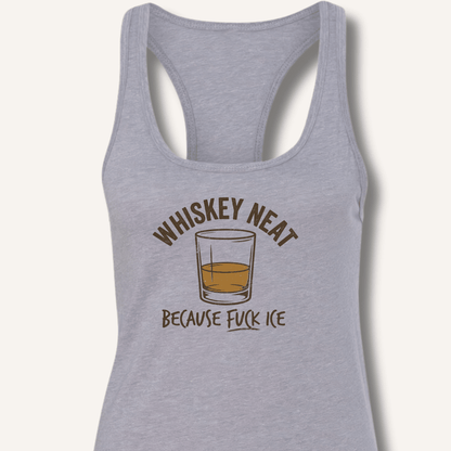 Whiskey Neat Racerback Tank - Sip & Shirt