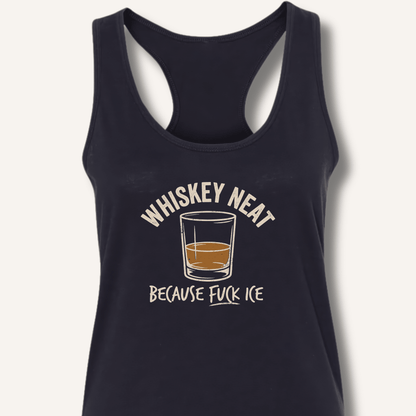Whiskey Neat Racerback Tank - Sip & Shirt