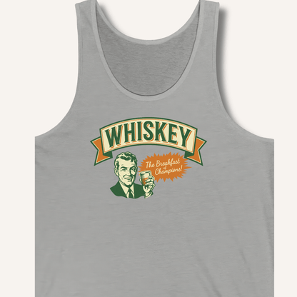 Whiskey: The Breakfast of Champions Tank - Sip & Shirt