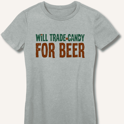 Will Trade Candy For Beer Women's Fitted T-Shirt - Sip & Shirt