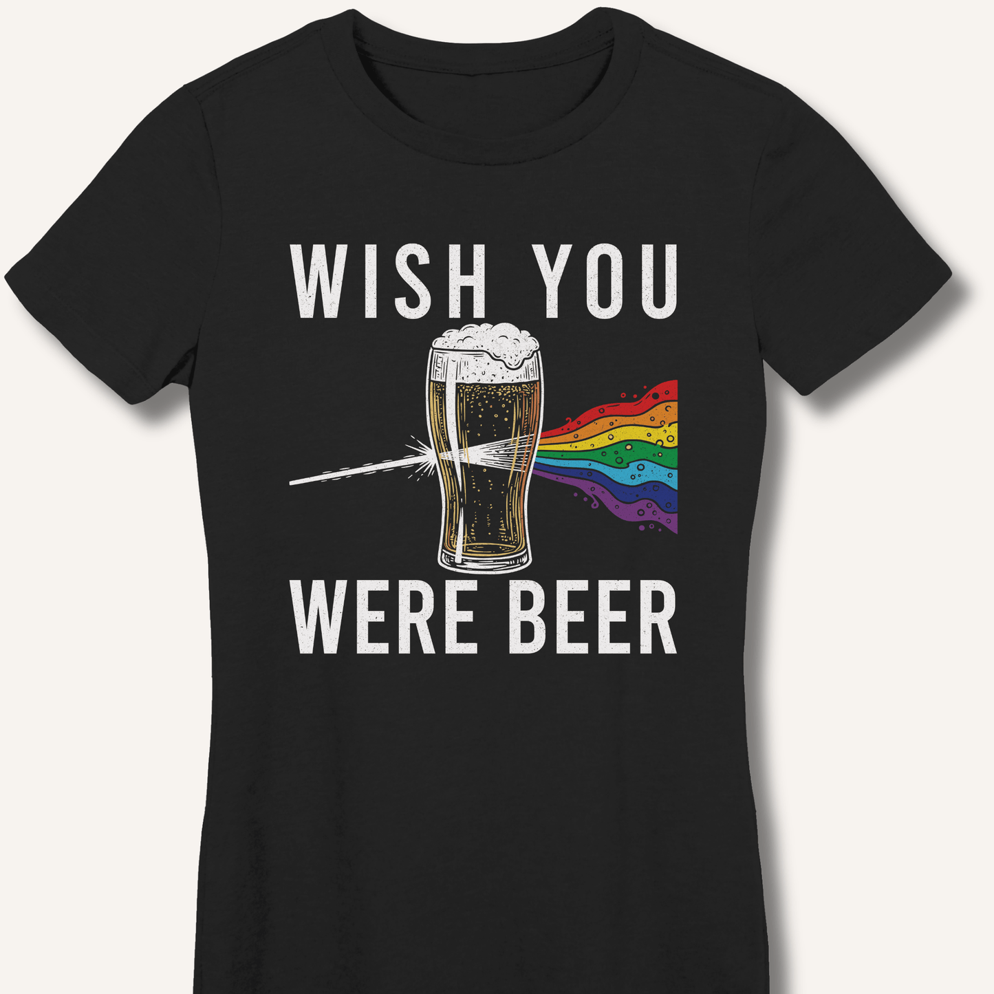 Wish You Were Beer Fitted T-Shirt - Sip & Shirt