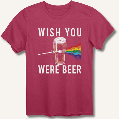 Wish You Were Beer T-Shirt - Sip & Shirt