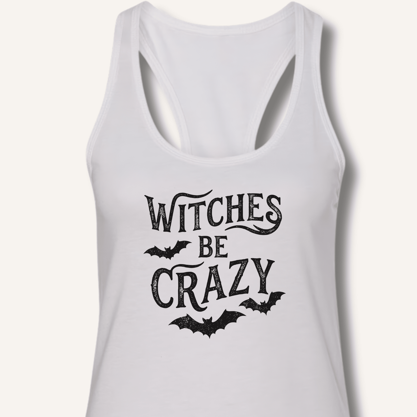 Witches Be Crazy Racerback Tank - Sip & Shirt