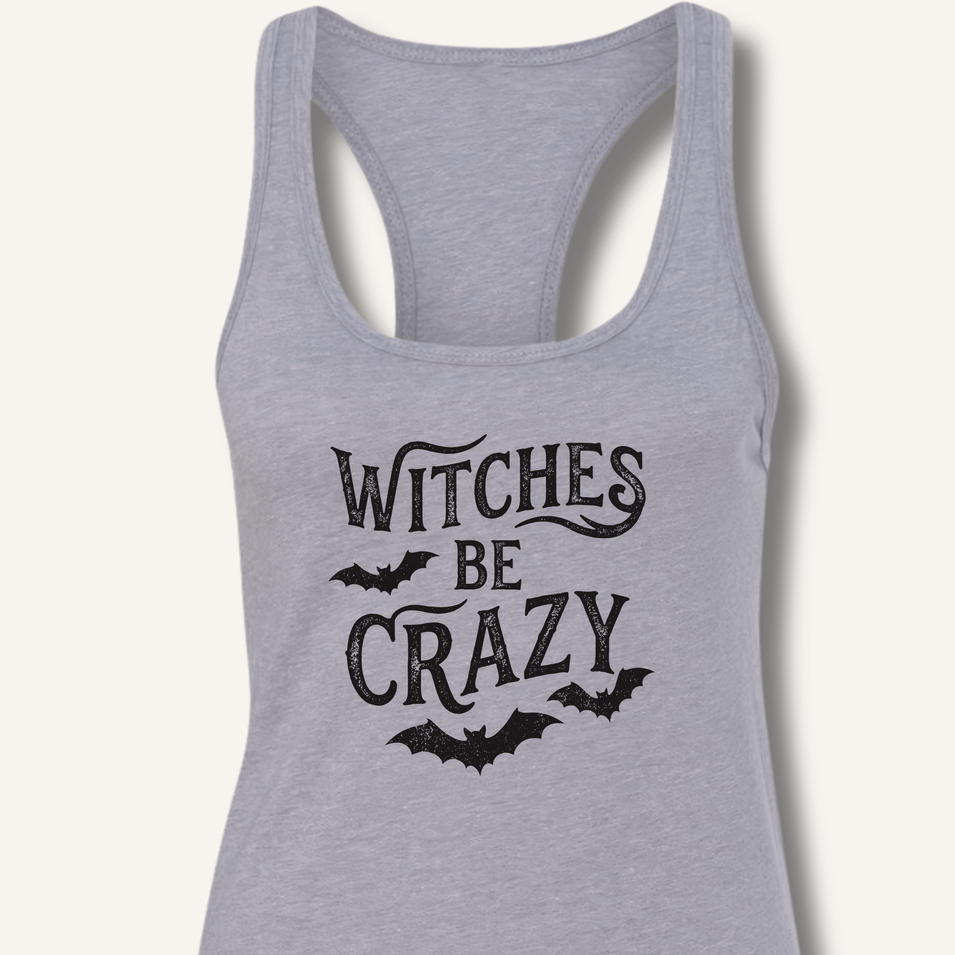 Witches Be Crazy Racerback Tank - Sip & Shirt