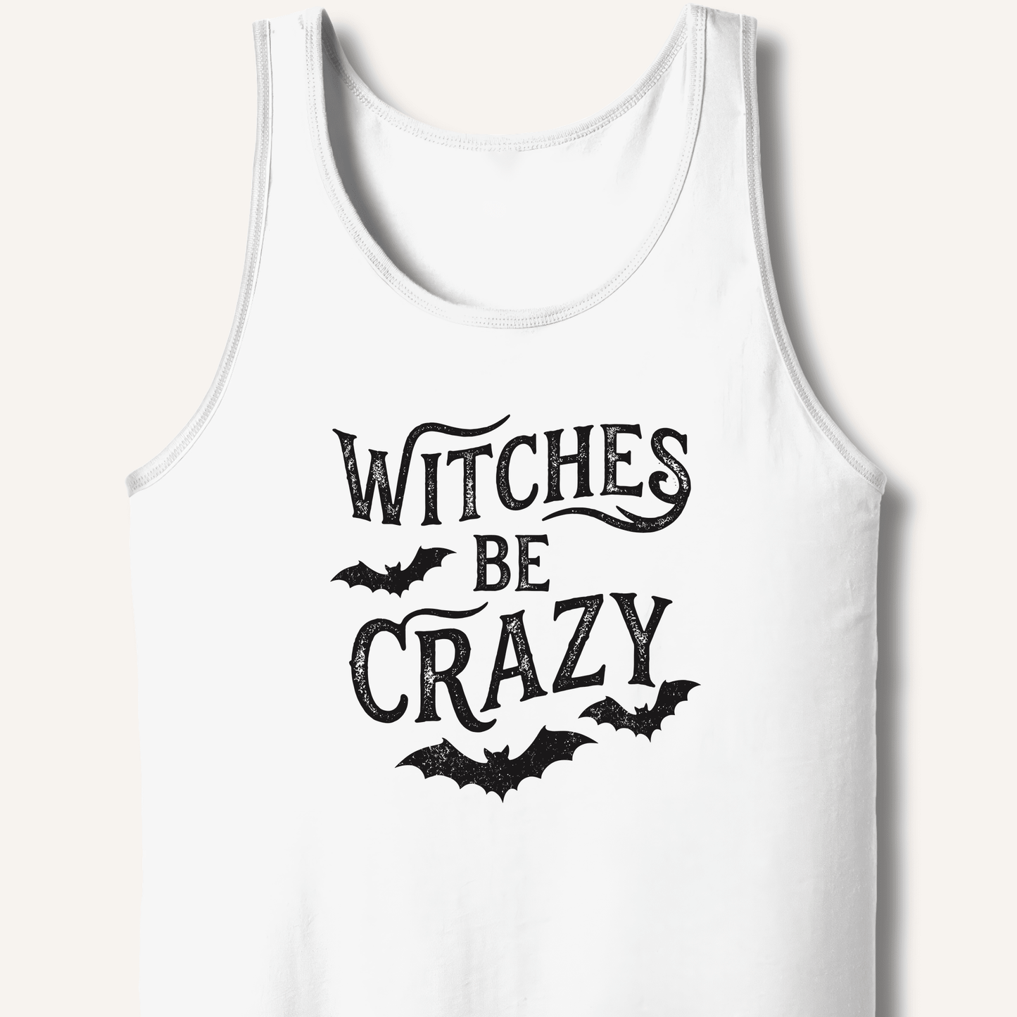 Witches Be Crazy Tank - Sip & Shirt