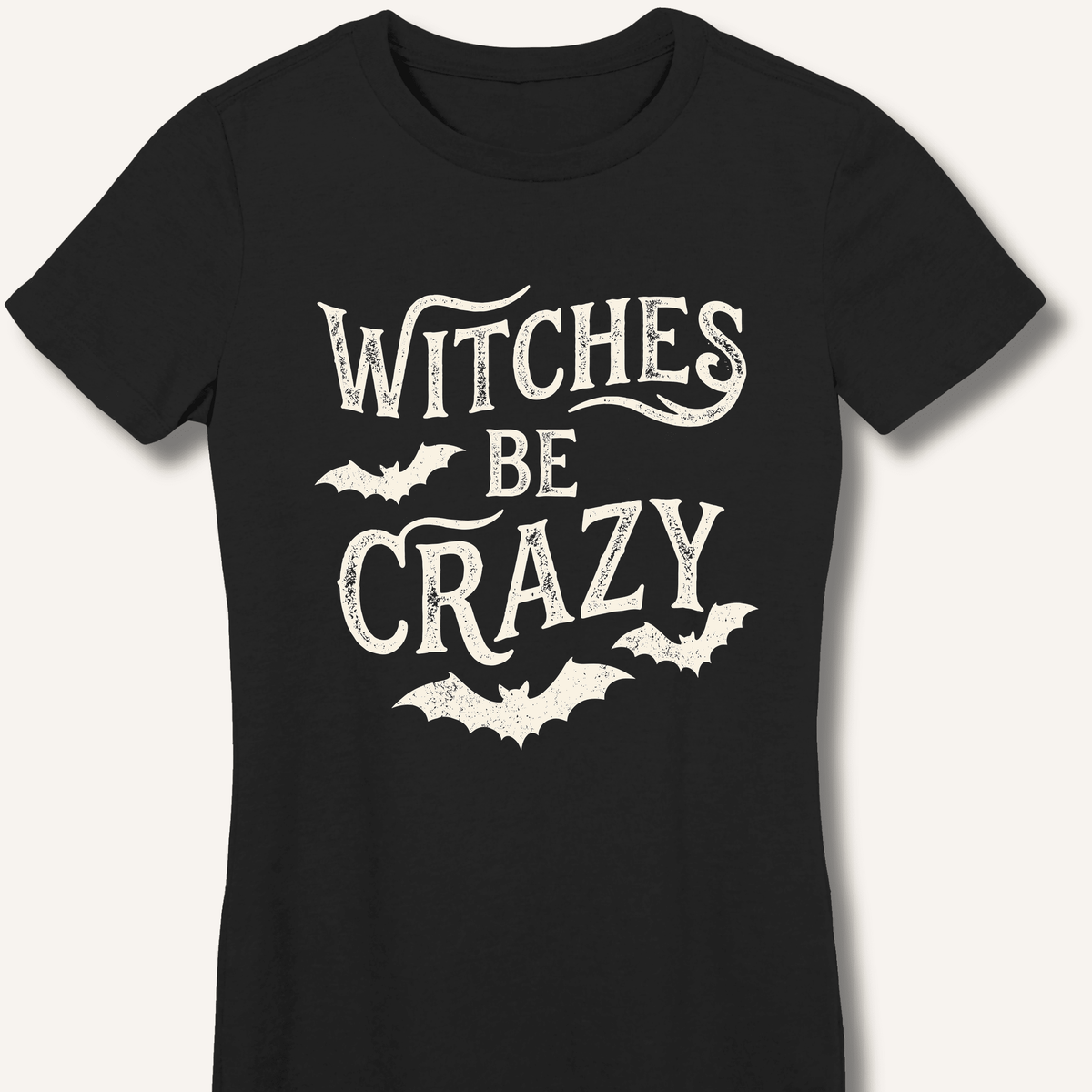 Witches Be Crazy Women's Fitted T-Shirt - Sip & Shirt