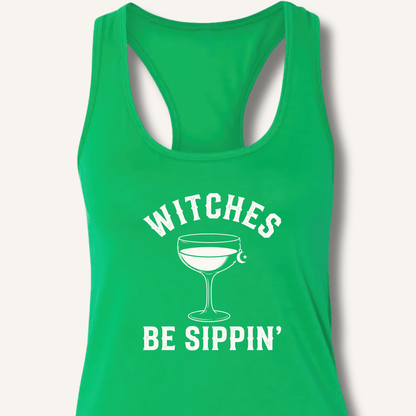 Witches Be Sippin' Racerback Tank - Sip & Shirt
