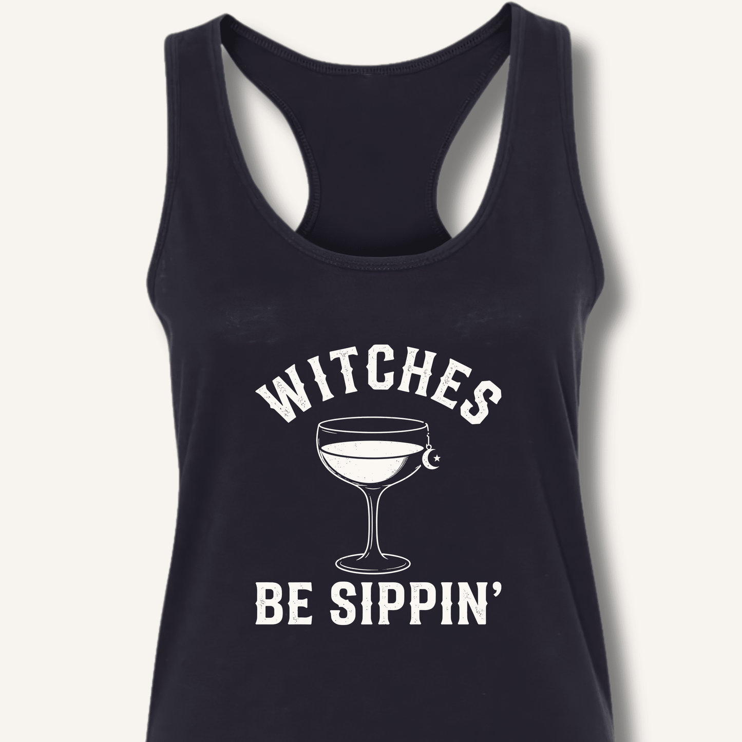 Witches Be Sippin' Racerback Tank - Sip & Shirt