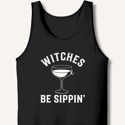 Witches Be Sippin' Tank - Sip & Shirt