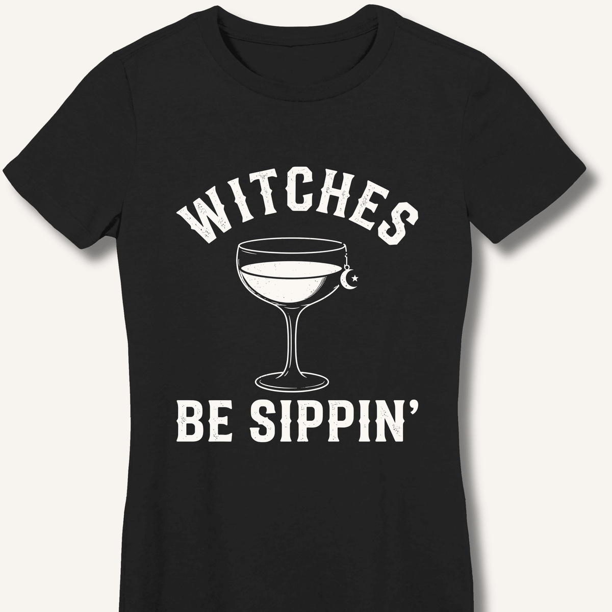 Witches Be Sippin' Women's Fitted T-Shirt - Sip & Shirt