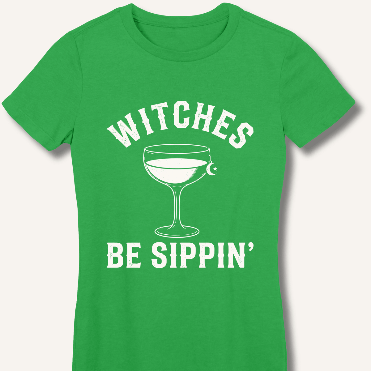 Witches Be Sippin' Women's Fitted T-Shirt - Sip & Shirt