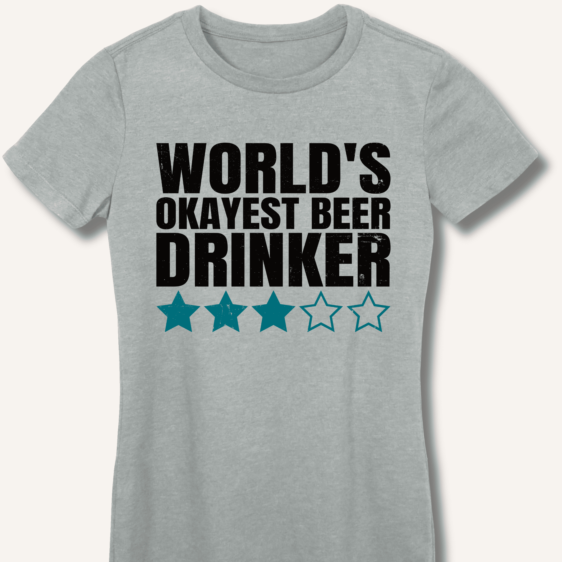 World's Okayest Beer Drinker Fitted T-Shirt - Sip & Shirt