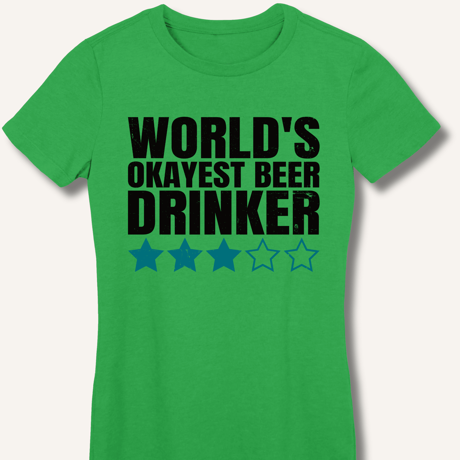 World's Okayest Beer Drinker Fitted T-Shirt - Sip & Shirt