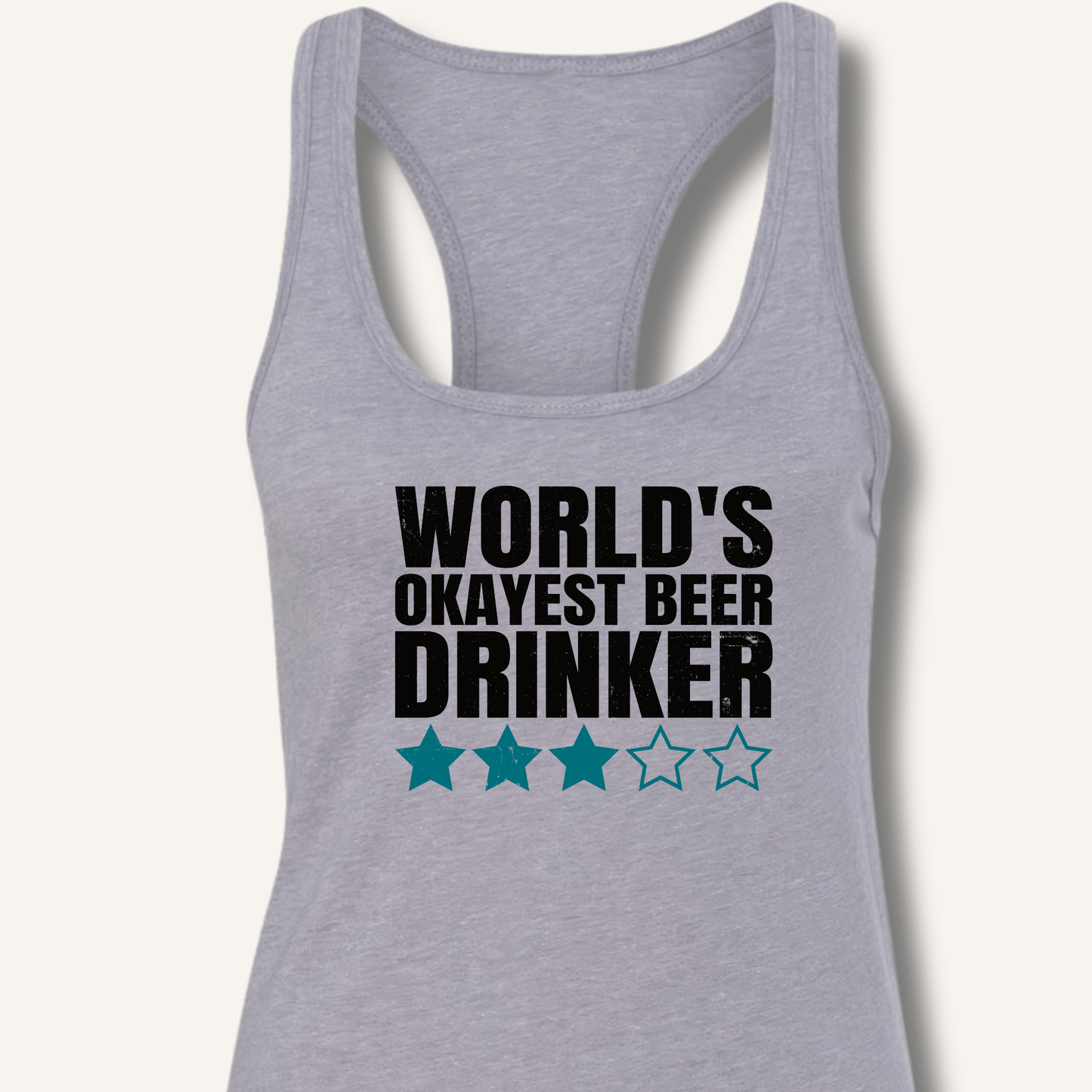 World's Okayest Beer Drinker Racerback Tank - Sip & Shirt