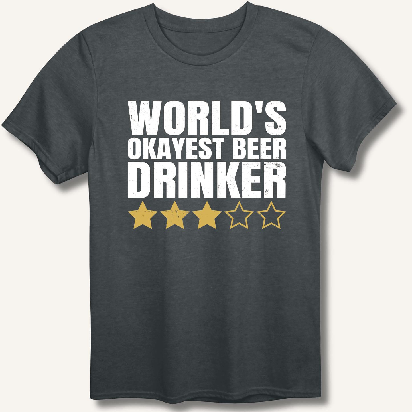 World's Okayest Beer Drinker T-Shirt - Sip & Shirt