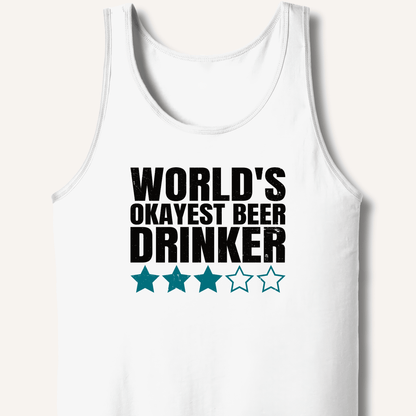 World's Okayest Beer Drinker Tank - Sip & Shirt