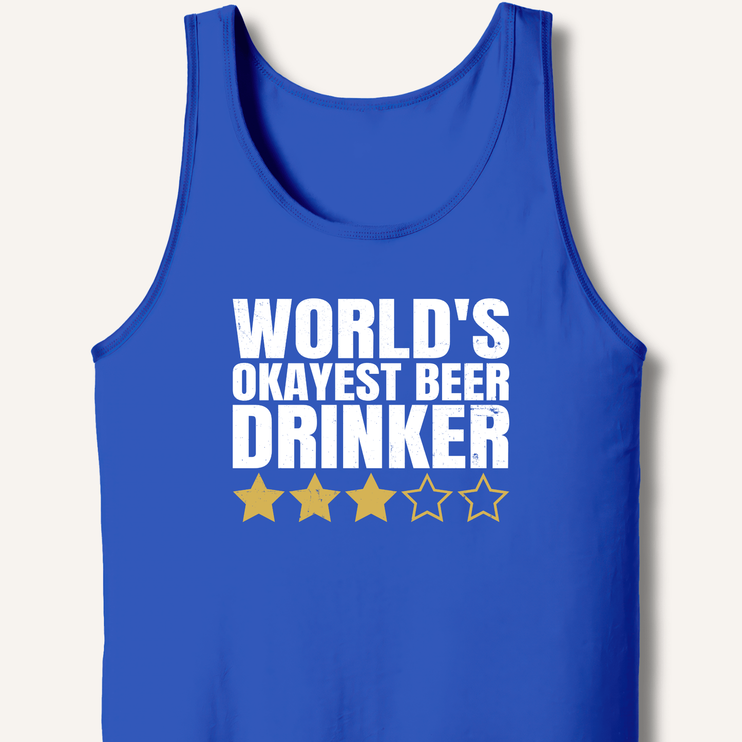 World's Okayest Beer Drinker Tank - Sip & Shirt