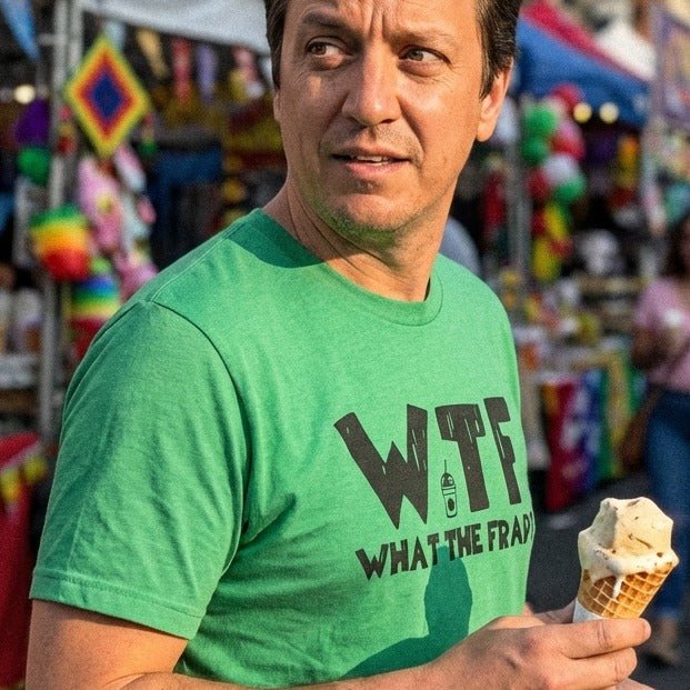 WTF What The Frap? T-Shirt - Sip & Shirt