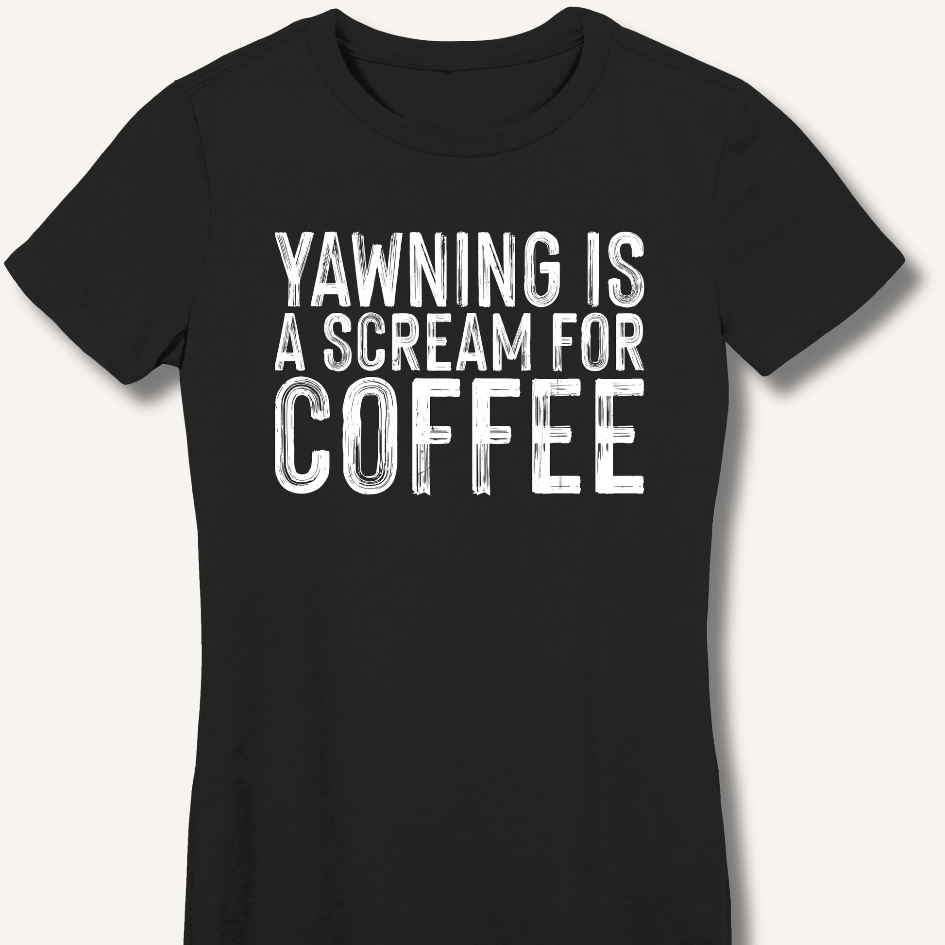 Yawning Is A Scream For Coffee Fitted T-Shirt - Sip & Shirt
