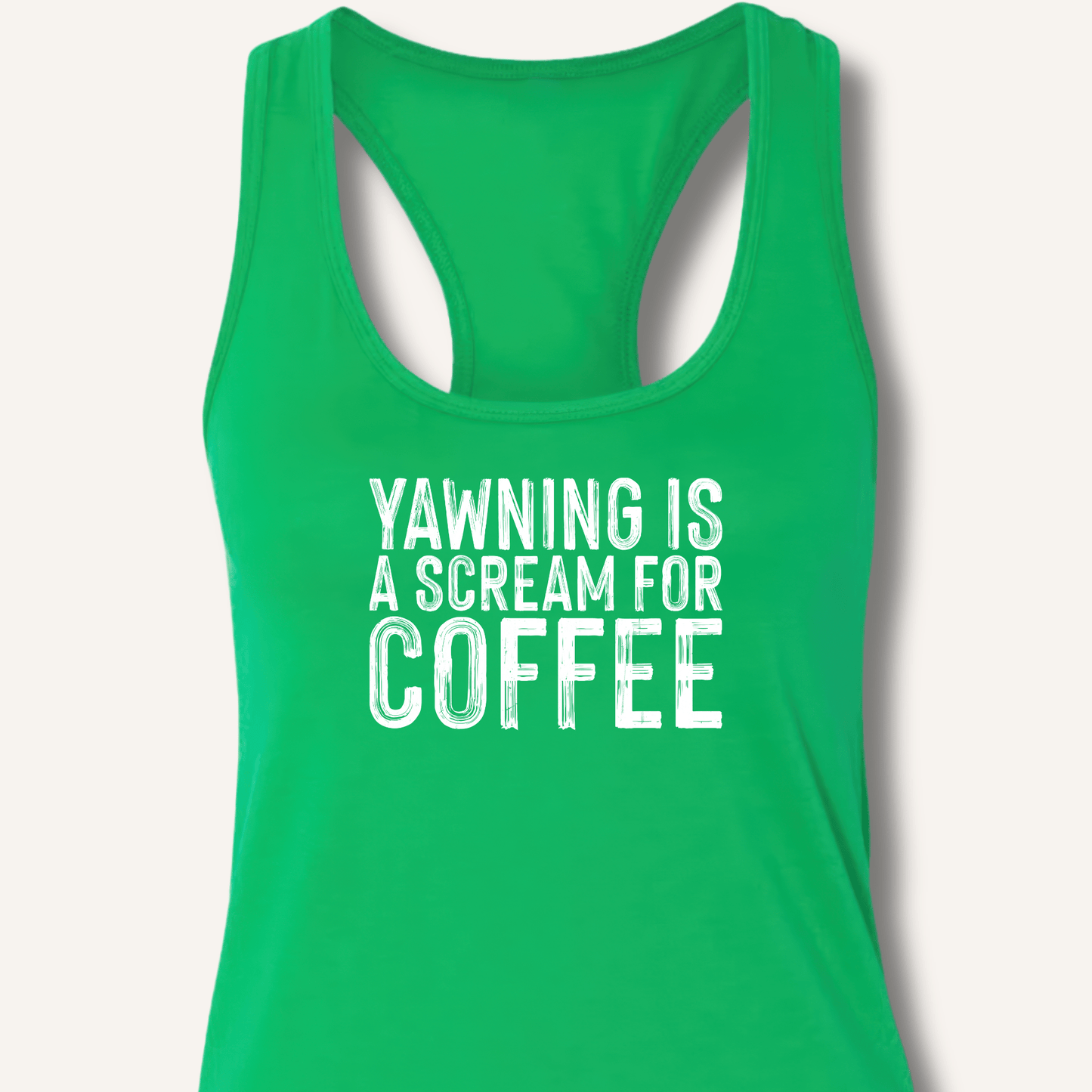 Yawning Is A Scream For Coffee Racerback Tank - Sip & Shirt