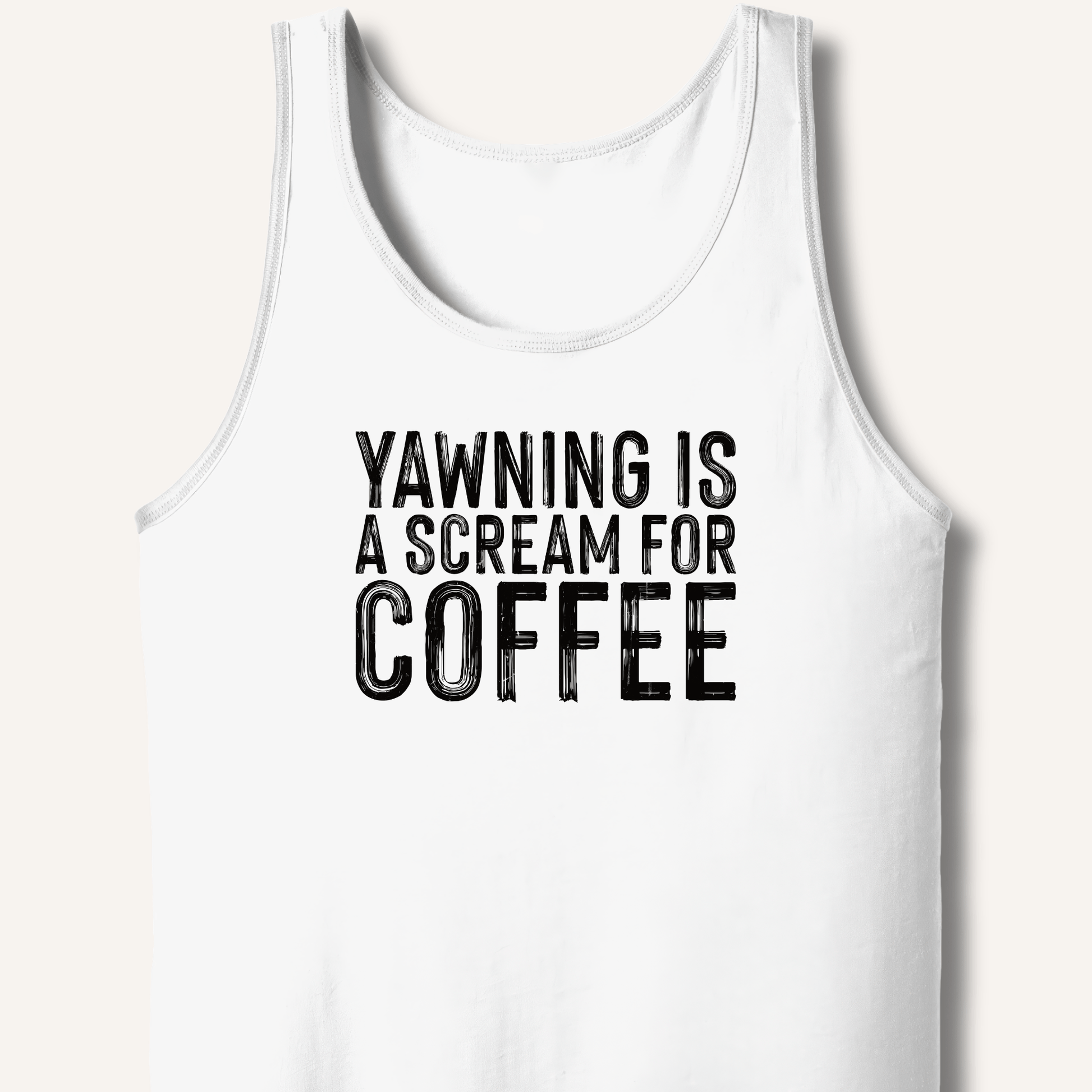 Yawning Is A Scream For Coffee Tank - Sip & Shirt
