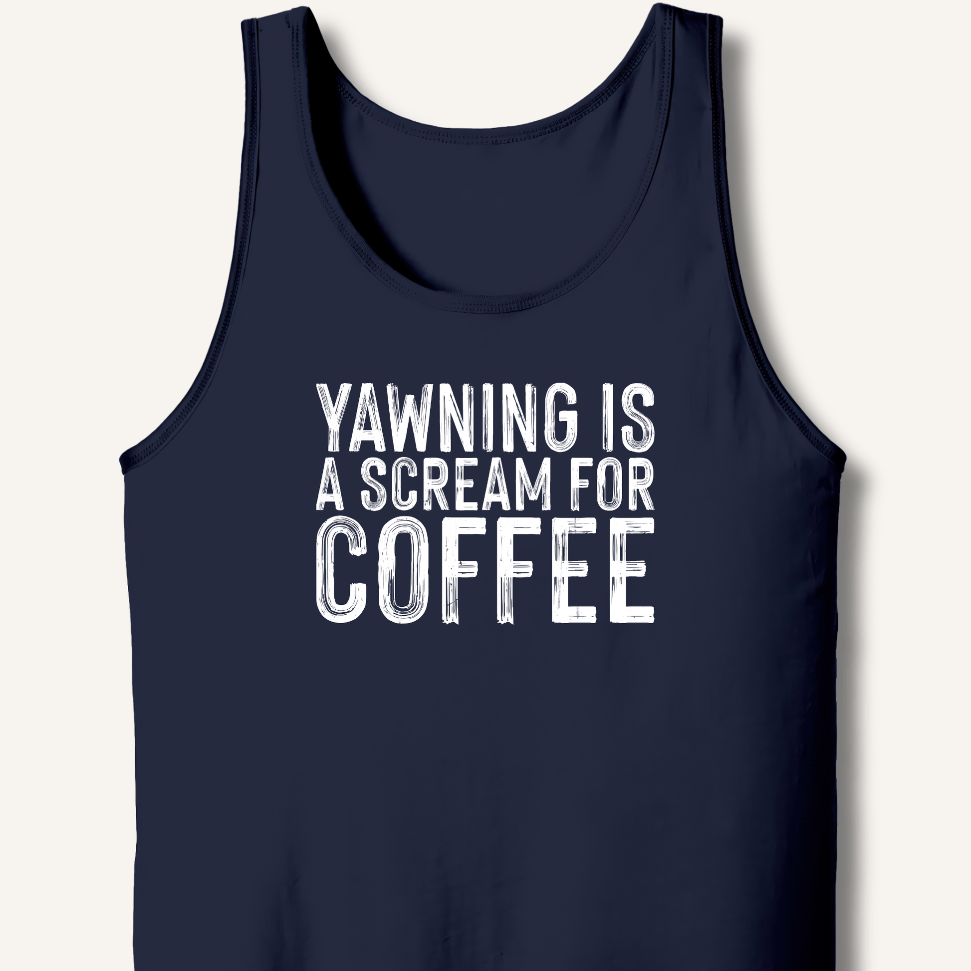 Yawning Is A Scream For Coffee Tank - Sip & Shirt