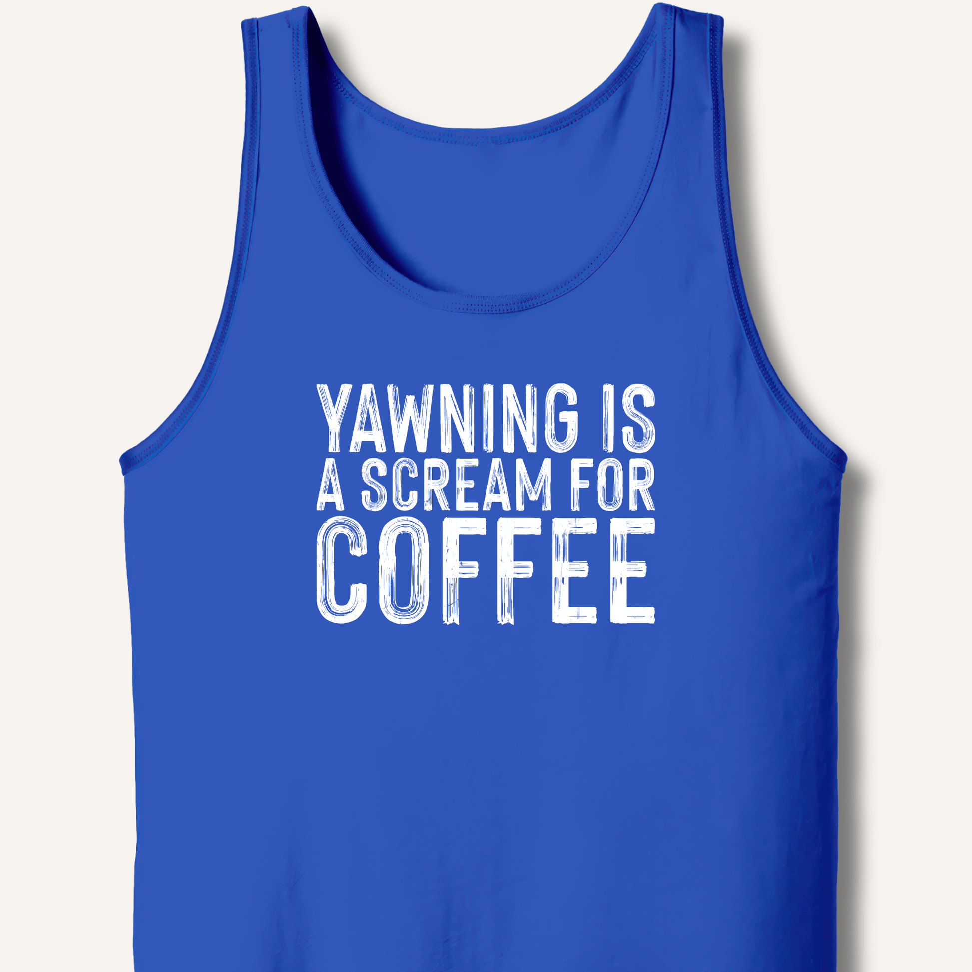 Yawning Is A Scream For Coffee Tank - Sip & Shirt